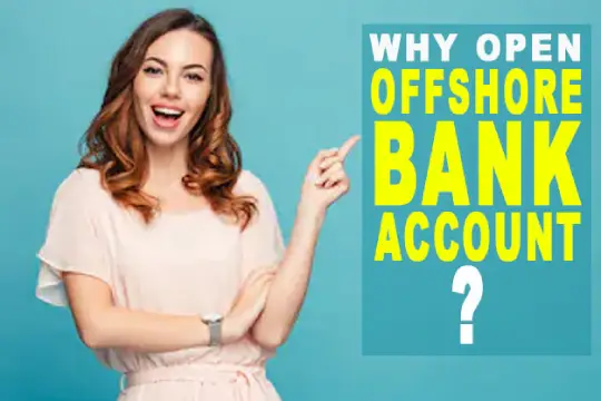 why open an offshore bank account